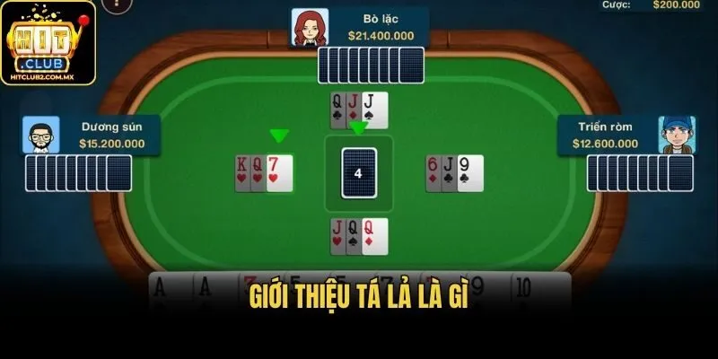 Giới thiệu tá lả là gì